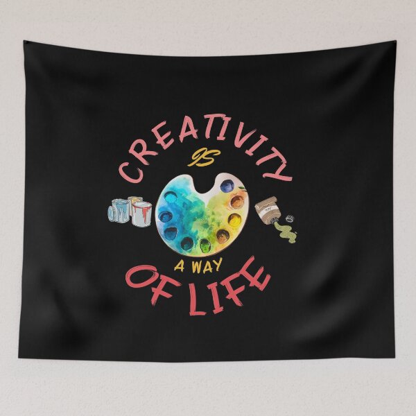 Item preview, CREATIVITY IS A WAY OF LIFE 2 designed and sold by SellingStuff91.