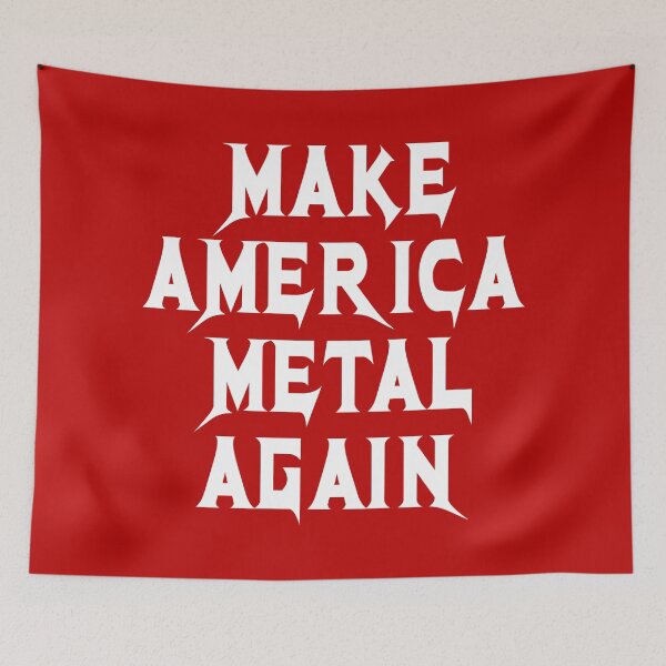 Item preview, Make Metal Great Again designed and sold by AintJames.