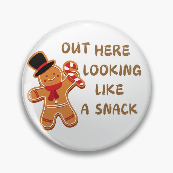 Item preview, Out Here Looking Like A Snack Gingerbread designed and sold by Klaudesign.