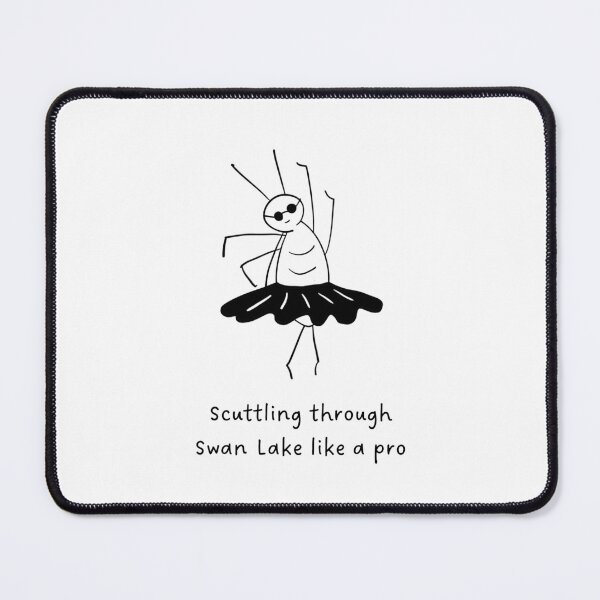 Item preview, Ballet Cockroach | Scuttling through Swan Lake like a pro designed and sold by RM-Journey.