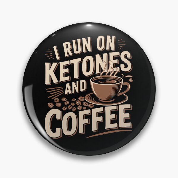 Item preview, I Run on Ketones and Coffee Keto Diet Coffee Lover designed and sold by tshirtexpressiv.