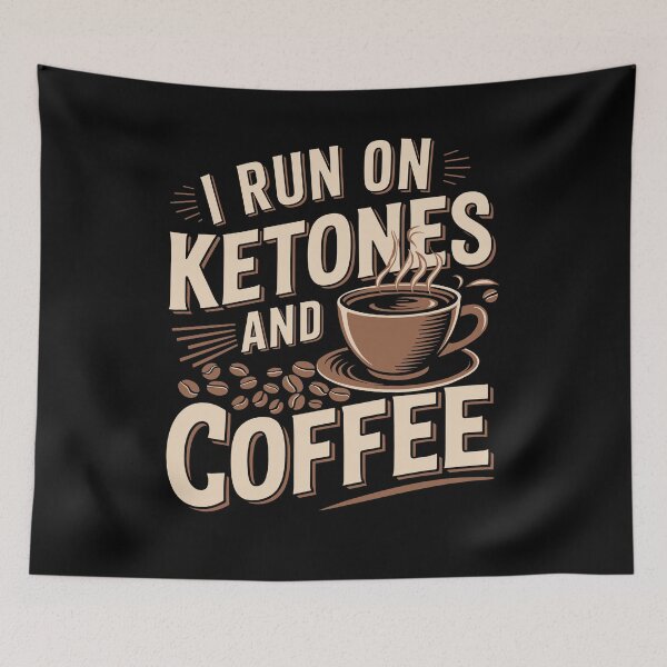 Item preview, I Run on Ketones and Coffee Keto Diet Coffee Lover designed and sold by tshirtexpressiv.