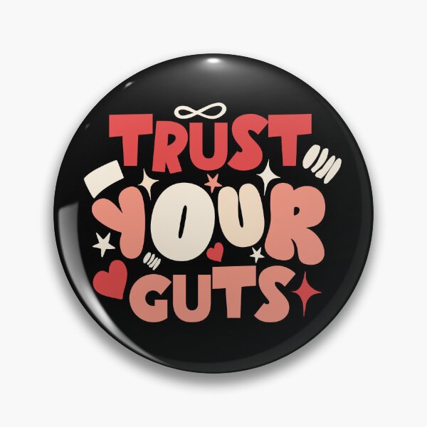 Item preview, Trust Your Guts Funny gastroenterology Gift Idea | gastroenterologist Quote designed and sold by HosvPrint .s.