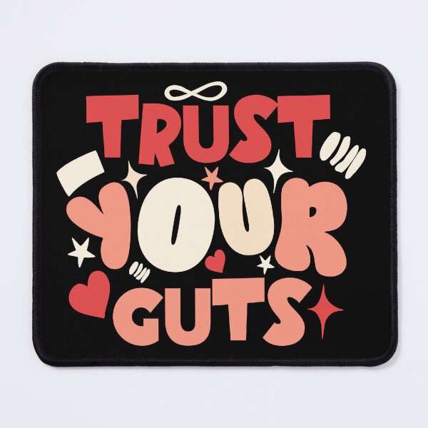 Item preview, Trust Your Guts Funny gastroenterology Gift Idea | gastroenterologist Quote designed and sold by HosvPrint .s.