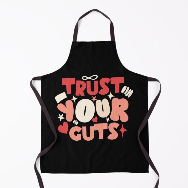 Item preview, Trust Your Guts Funny gastroenterology Gift Idea | gastroenterologist Quote designed and sold by HosvPrint .s.