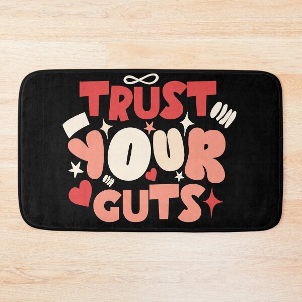 Item preview, Trust Your Guts Funny gastroenterology Gift Idea | gastroenterologist Quote designed and sold by HosvPrint .s.