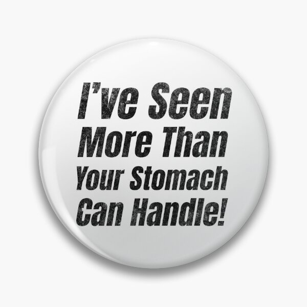 Item preview, I've Seen More Than Your Stomach Funny gastroenterology Gift Idea | gastroenterologist Quote designed and sold by HosvPrint .s.