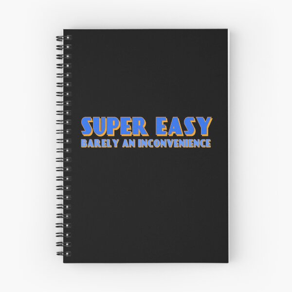 Item preview, Super Easy Barely An Inconvenience inteligent designed and sold by CreatedbyJR.