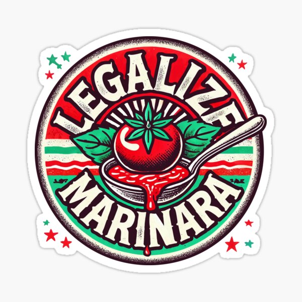 Legalize Marinara Funny Tomato Sauce Design Sticker
