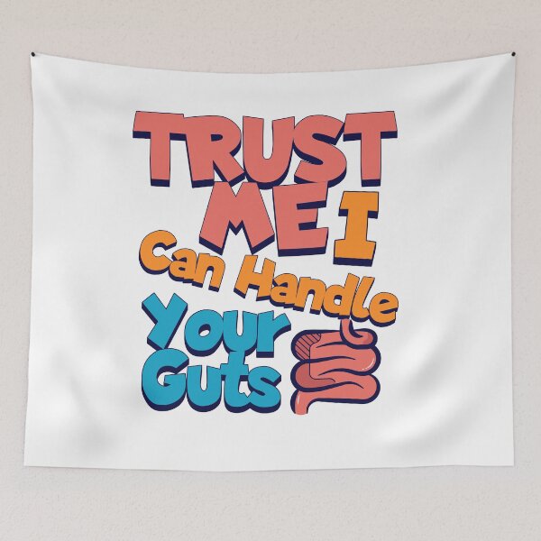 Item preview, Trust Me I Can Handle Your Guts Funny gastroenterology Gift Idea | gastroenterologist Quote designed and sold by HosvPrint .s.