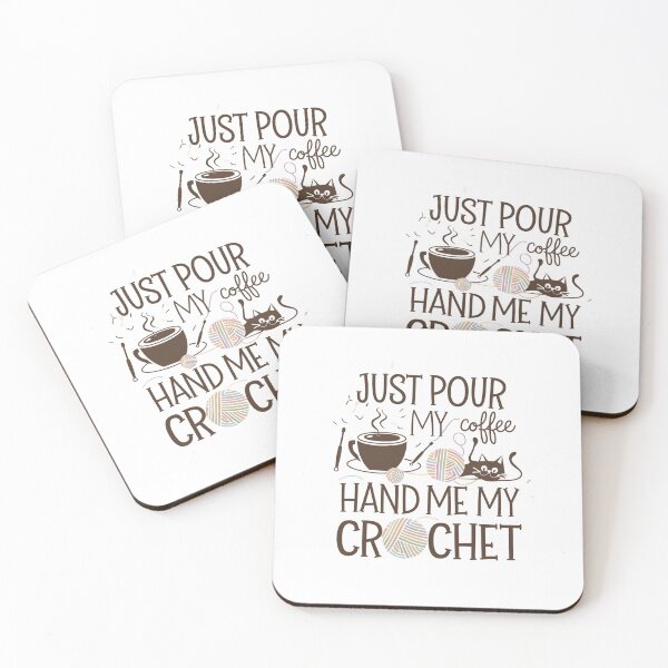 Item preview, Just Pour Me My Coffee Hand Me My Crochet Funny  designed and sold by Mateusz Majcherek.