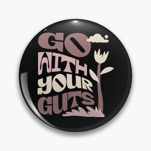Item preview, Go With Your Guts Funny gastroenterology Gift Idea | gastroenterologist Quote designed and sold by HosvPrint .s.