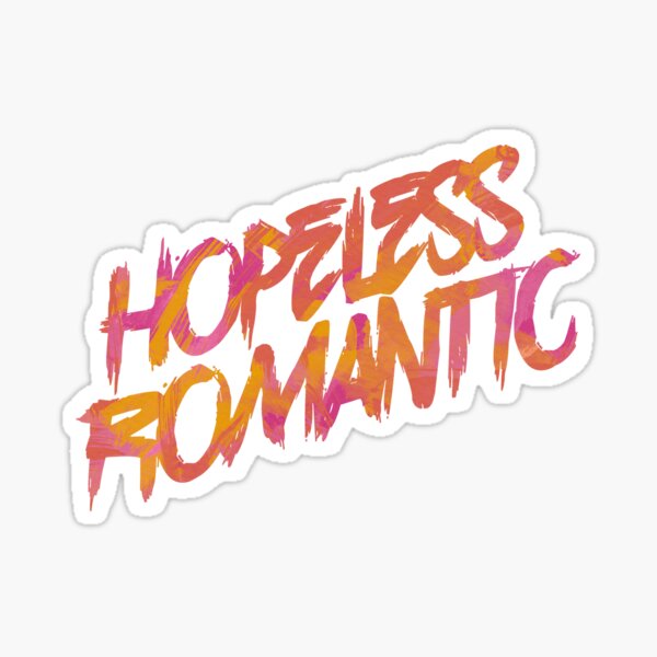 Hopeless Romantic Sticker
