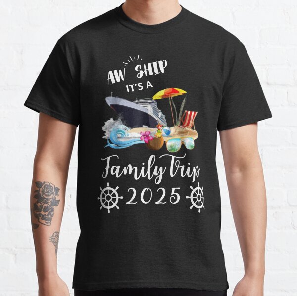 Item preview, Aw Ship It's A 2025 Family Trip Family Cruise Vintage Design designed and sold by DigitalNew.