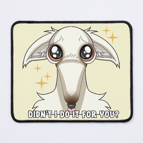 Item preview, Didn't I Do It For You | Borzoi Meme designed and sold by WaffleCreations.