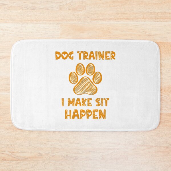 Item preview, Dog Trainer I Make Sit Happen Funny Pun Gift For A Dog Lover - White designed and sold by IT-Express.