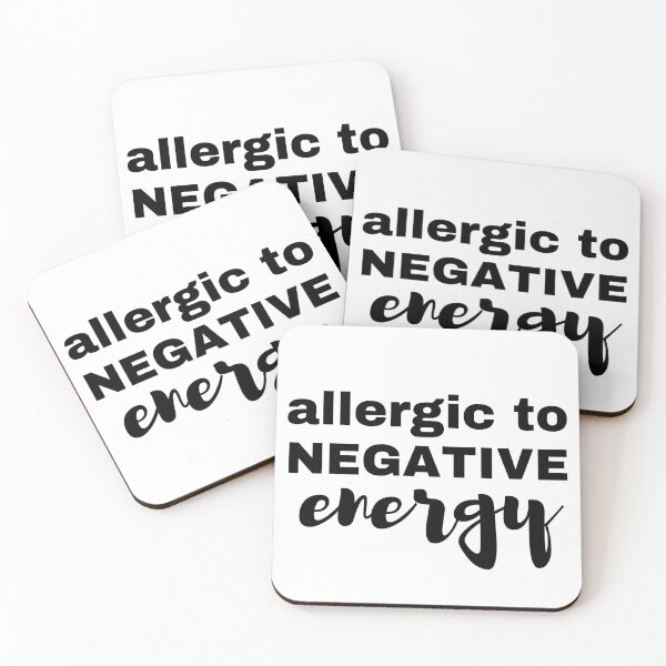 Item preview, Allergic To Negative Energy. Spread Positivity. designed and sold by That Cheeky Tee.