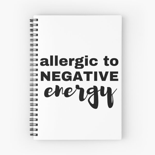 Item preview, Allergic To Negative Energy. Spread Positivity. designed and sold by That Cheeky Tee.