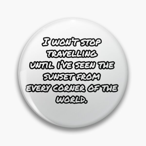 Item preview, I won’t stop travelling  designed and sold by WillMors.