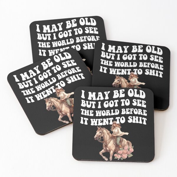 Item preview,  I May Be Old But I Got To See The World Before It Went To Shit - Groovy Wavy Cowgirl designed and sold by Smix Pixels.