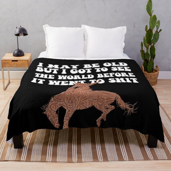 Item preview, I May Be Old But I Got To See The World Before It Went To Shit - Rodeo Cowboy Cowgirl Quotes designed and sold by Smix Pixels.