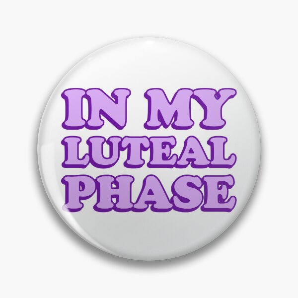 Item preview, in my luteal phase designed and sold by wordswithfonts.
