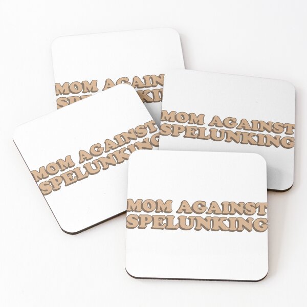 Item preview, mom against spelunking designed and sold by wordswithfonts.