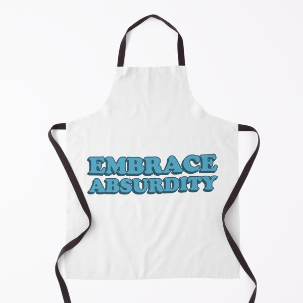 Item preview, embrace absurdity designed and sold by wordswithfonts.