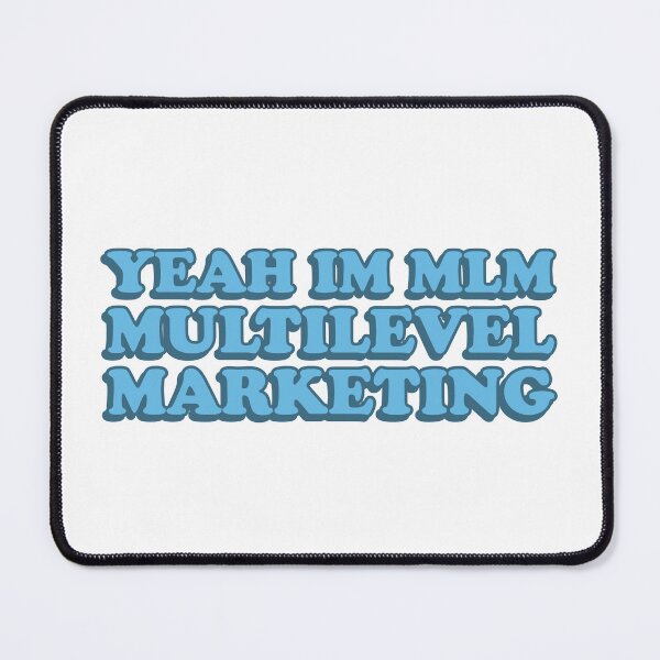 Item preview, yeah im mlm (multilevel marketing) designed and sold by wordswithfonts.