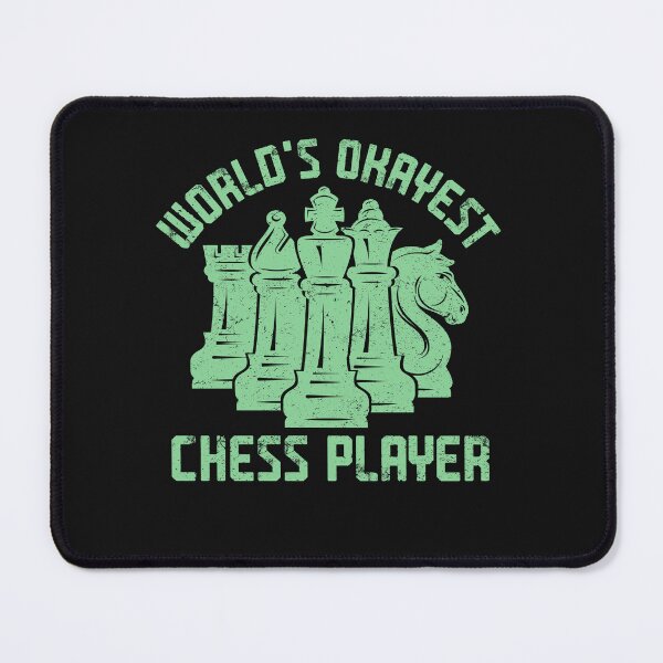 Item preview, World's Okayest Chess Player designed and sold by AlienOccupation.