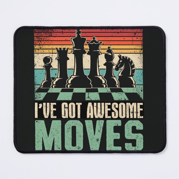 Item preview, Retro Chess, I've Got Awesome Moves designed and sold by AlienOccupation.