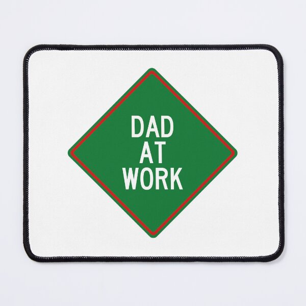 Item preview, Dad at Work Funny Christmas Day Warning Decoration designed and sold by Wurmbone.