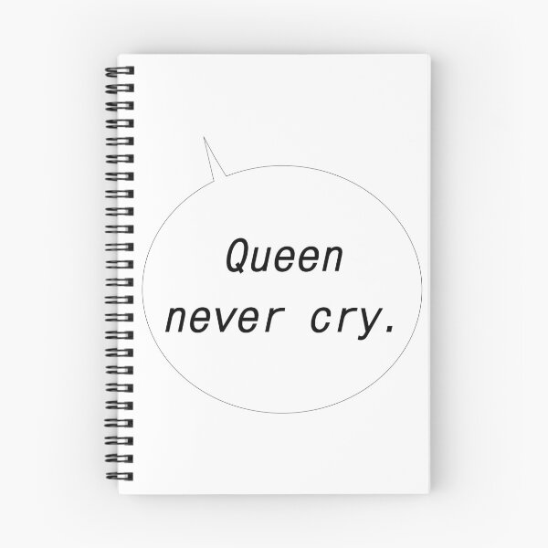 Item preview, Queen never cry. designed and sold by R-A Designs.