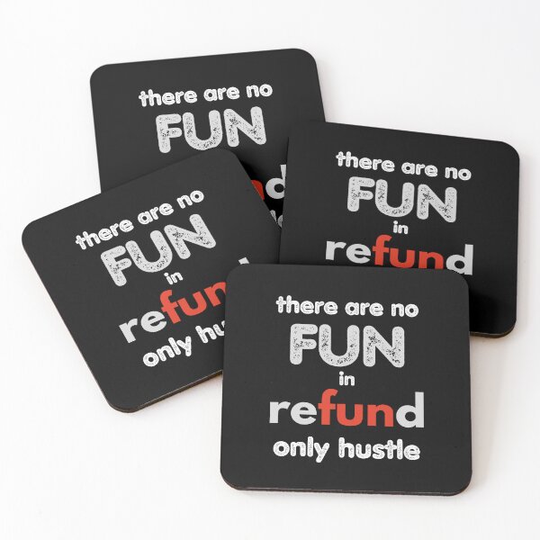 Item preview, no fun in refund designed and sold by onum2018.