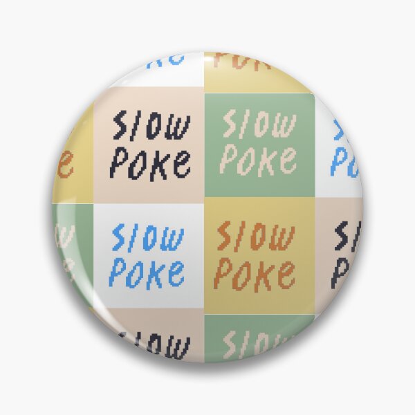 Item preview, slow poke designed and sold by brainfog designs.