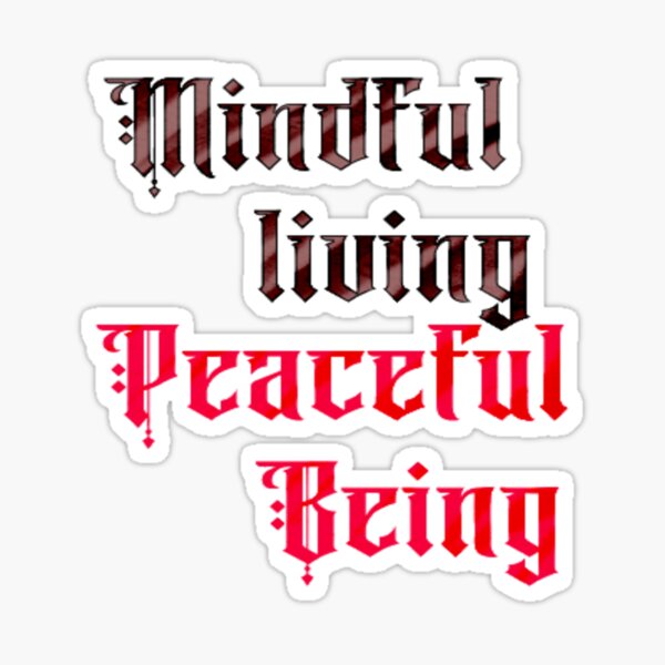 Item preview, Mindful living, peaceful being designed and sold by SerenityNexus.