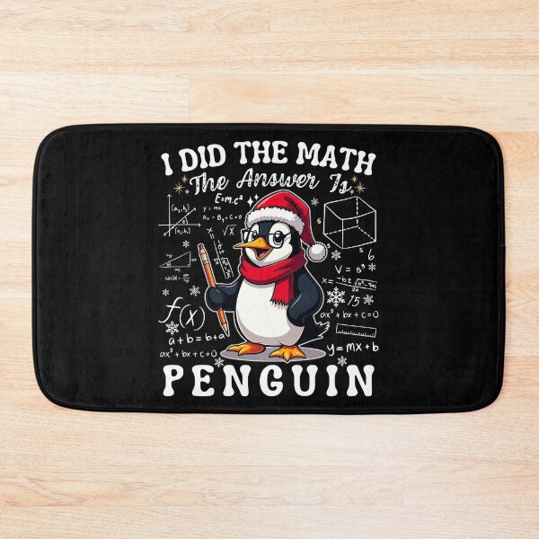 Item preview, Funny I Did The Math The Answer Is Penguin, Math Santa Hat, Cristmas 2025 designed and sold by ArtByKatti.