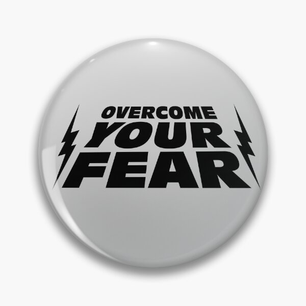 Item preview, OVERCOME YOUR FEAR designed and sold by Monddesign333.