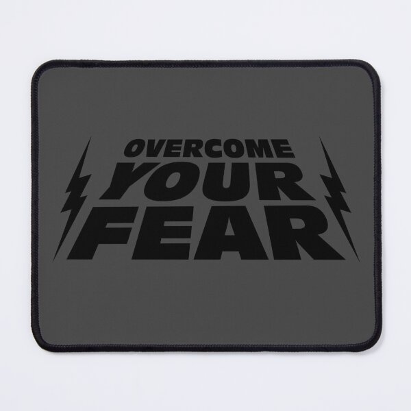 Item preview, OVERCOME YOUR FEAR designed and sold by Monddesign333.