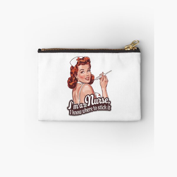 Item preview, Nurse, I know where to stick it, sexy, naughty, funnyfits70, Humor, Funny, retro, vintages, funny quotes, animal humor, designed and sold by FunnyFits70.