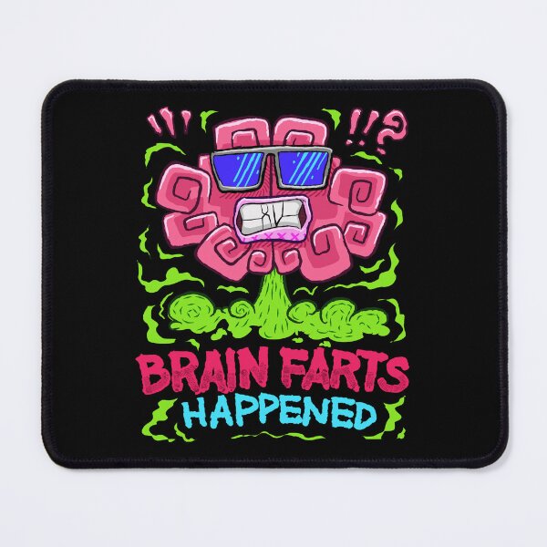 Item preview, Brain Farts Happened Funny Mental Lapse Fail designed and sold by Teeleo.
