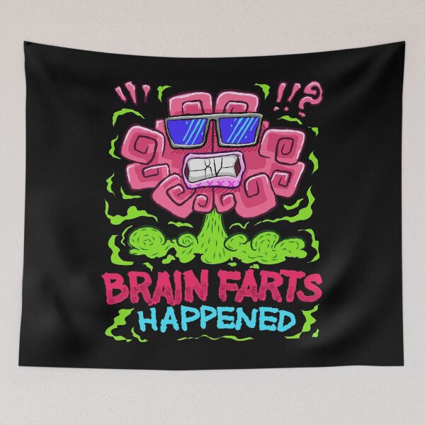 Item preview, Brain Farts Happened Funny Mental Lapse Fail designed and sold by Teeleo.