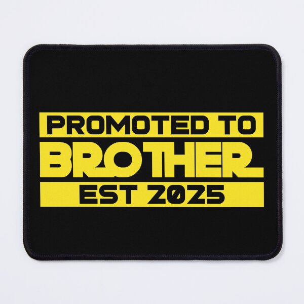 Item preview, Promoted to Brother 2025 designed and sold by sydney-syder.