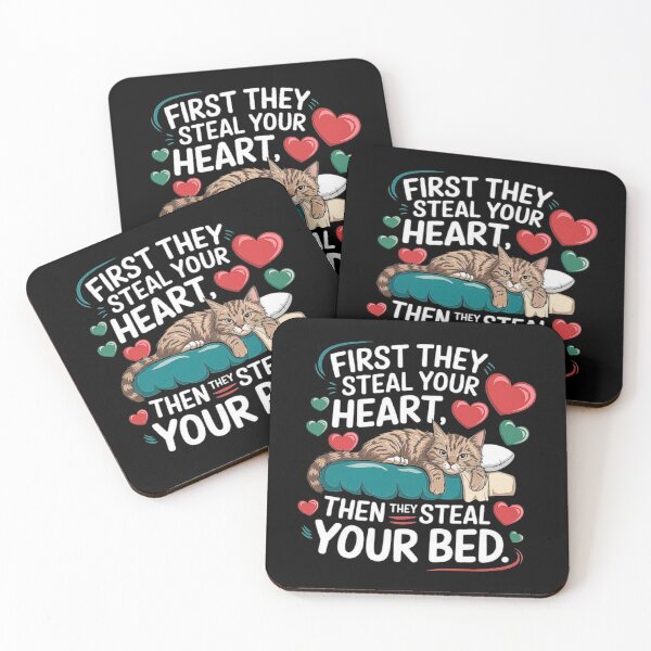 Item preview, Funny Cat Design – First They Steal Your Heart, Then Your Bed designed and sold by love3617.