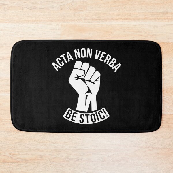 Item preview, Acta Non Verba - Be Stoic! designed and sold by JPees.