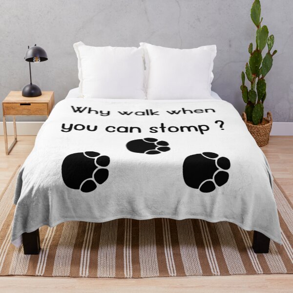Item preview, Why Walk When You Can Stomp designed and sold by VasInd.