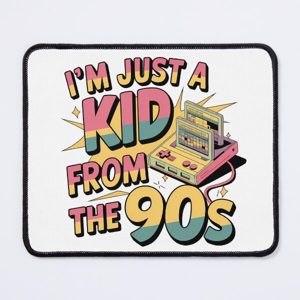 Item preview, I'm Just A Kid From The 90's designed and sold by PhobosDesign.