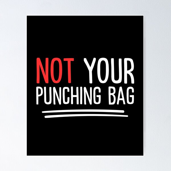 Item preview, Emotional Abuse - Not Your Punching Bag designed and sold by musthavewords.