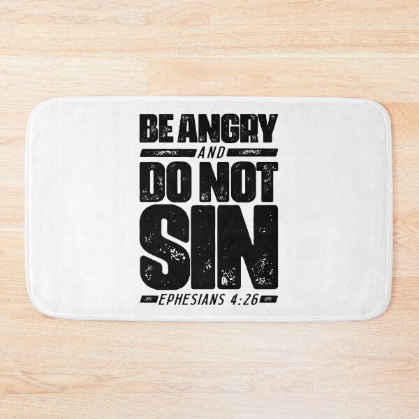 Item preview, Ephesians 4:26 Be Angry and Do Not Sin designed and sold by plushism.