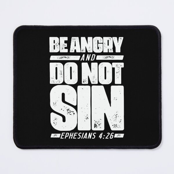 Item preview, Ephesians 4:26 Be Angry and Do Not Sin designed and sold by plushism.